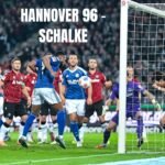 hannover 96 – schalke